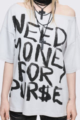 Need Money Off-Shoulder T-Shirt